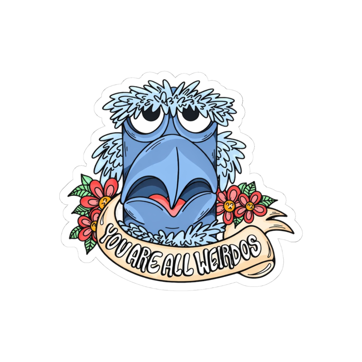 Sam the Eagle 'You Are All Weirdos' Funny Sticker | Bold Vinyl Decal