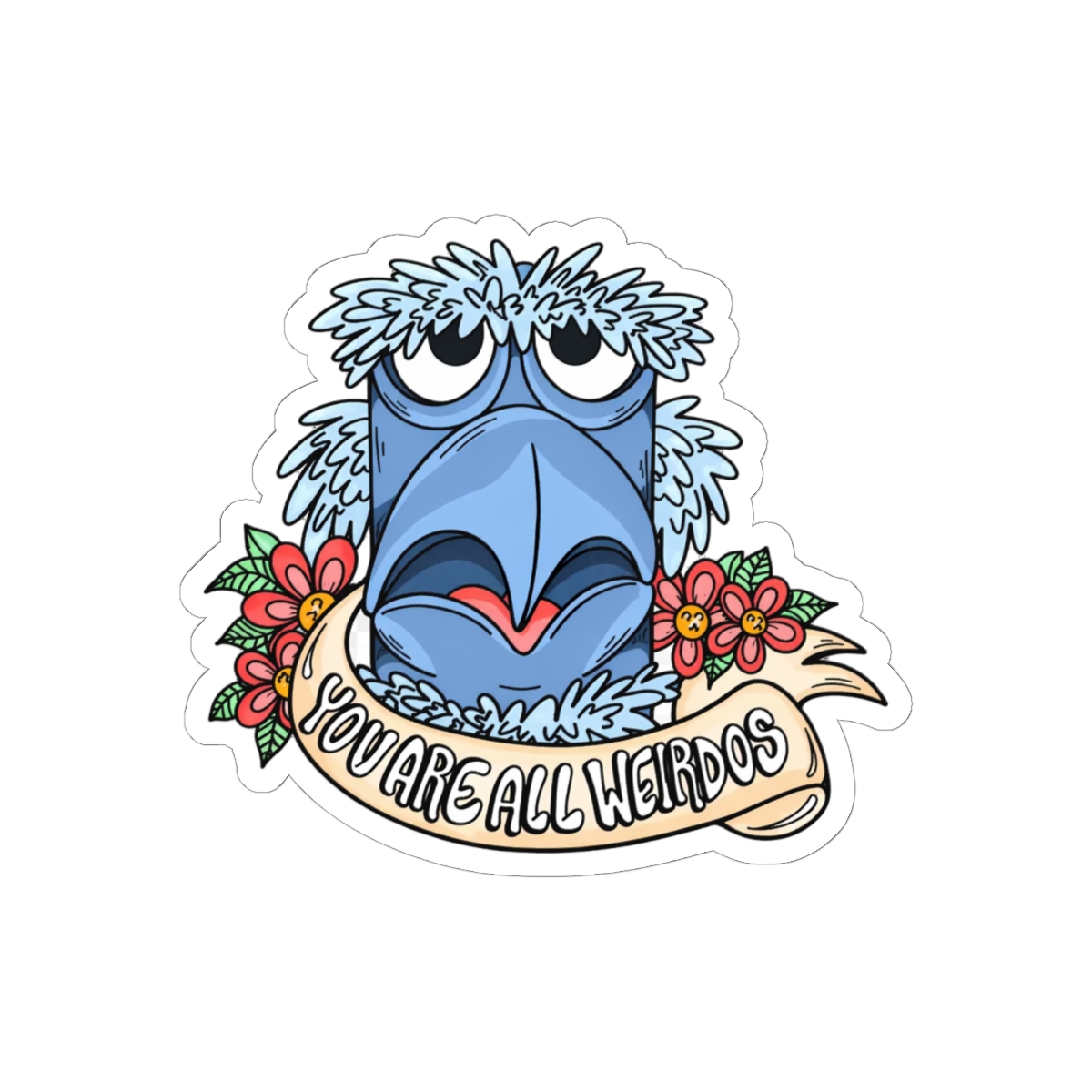 Sam the Eagle 'You Are All Weirdos' Funny Sticker | Bold Vinyl Decal
